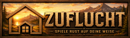 Zuflucht – Spiele Rust auf deine Weise